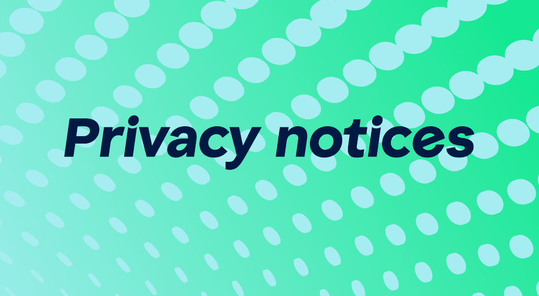 Privacy notices